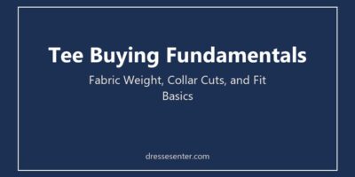 Tee buying fundamentals: fabric weight, collar cuts and fit basics